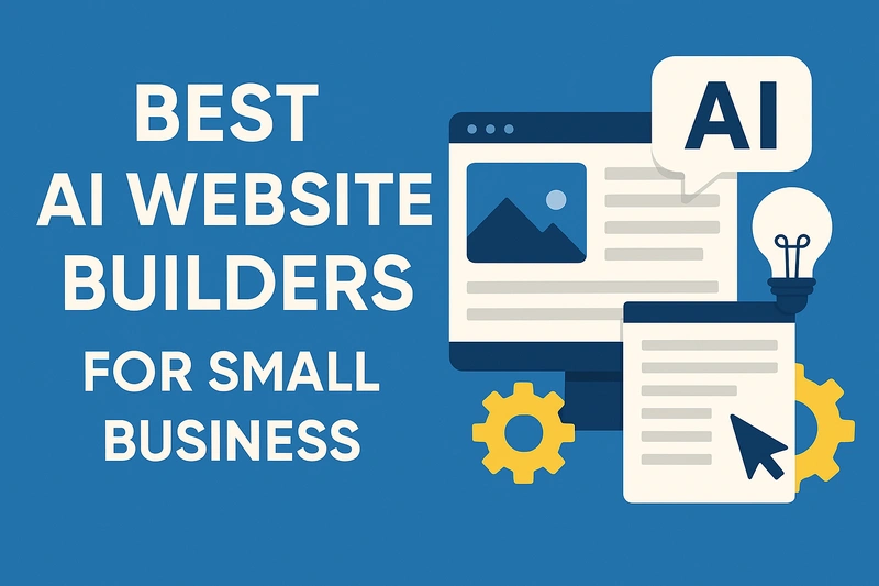 Promotional banner showing “Best AI Website Builders for Small Business” with digital interface and AI design elements